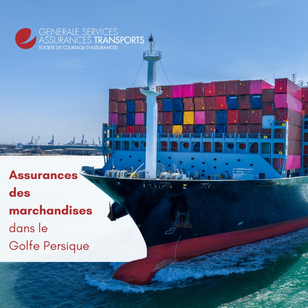 Assurances pour fret dans le Golfe Persique, sécurité maritime garantie.